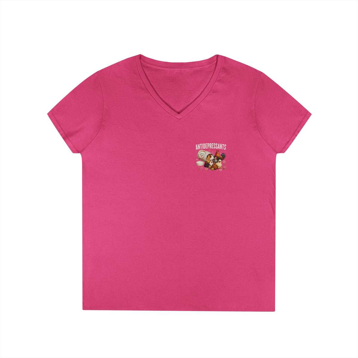 Ladies' V-Neck T-Shirt — "Antidepressants" Chickens & Flowers Graphic Tee