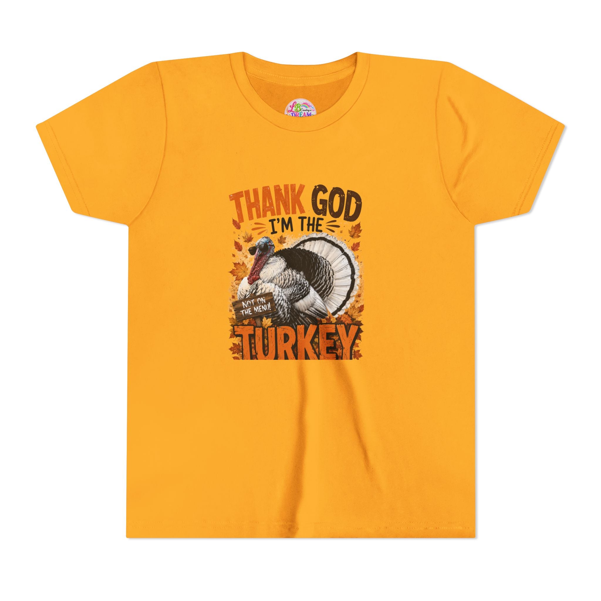 Youth Tee - "Thank God I'm the Turkey" Thanksgiving Turkey Kids Shirt