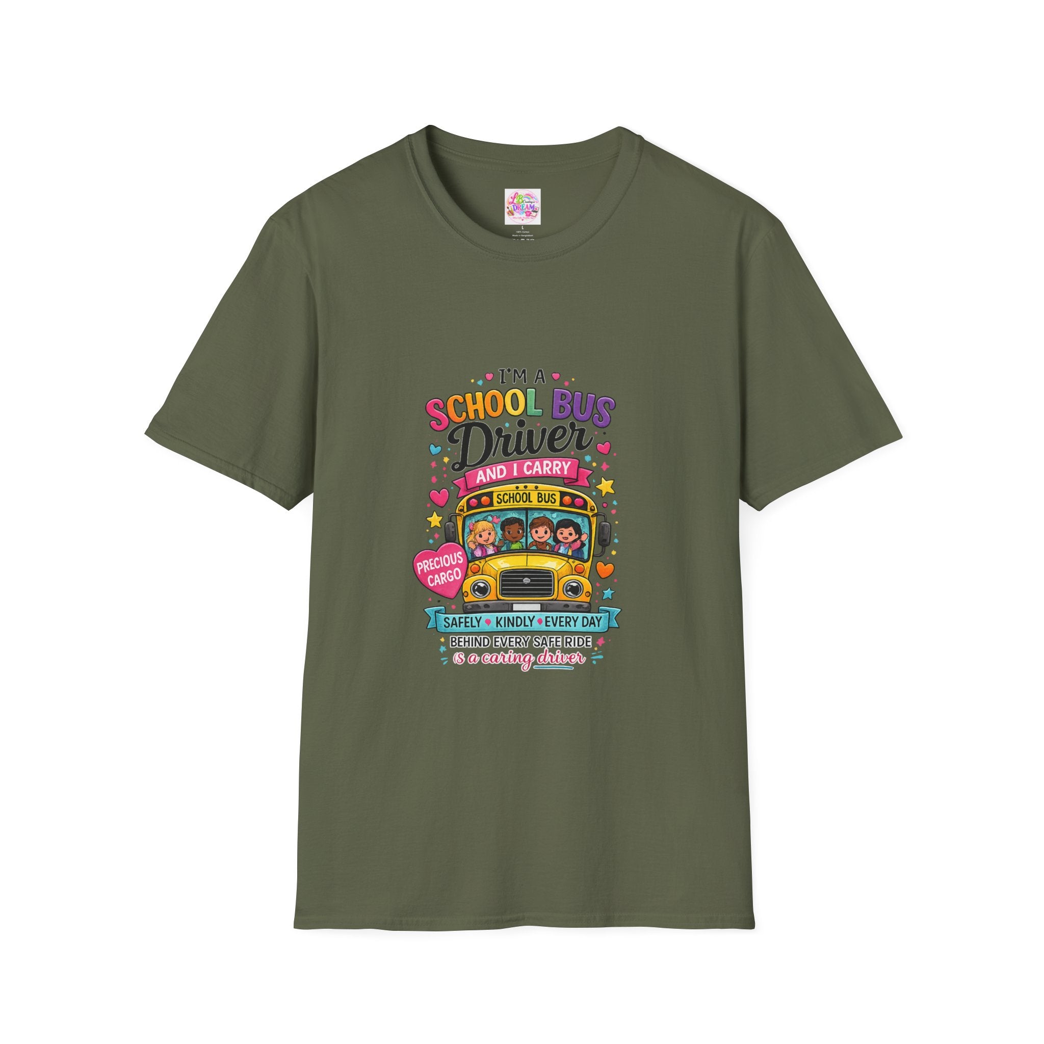 School Bus School Bus Driver T-Shirt — "I'm a School Bus Driver and I Carry Precious Cargo Colorful/School Bus Driver Gift Graphic Tee
