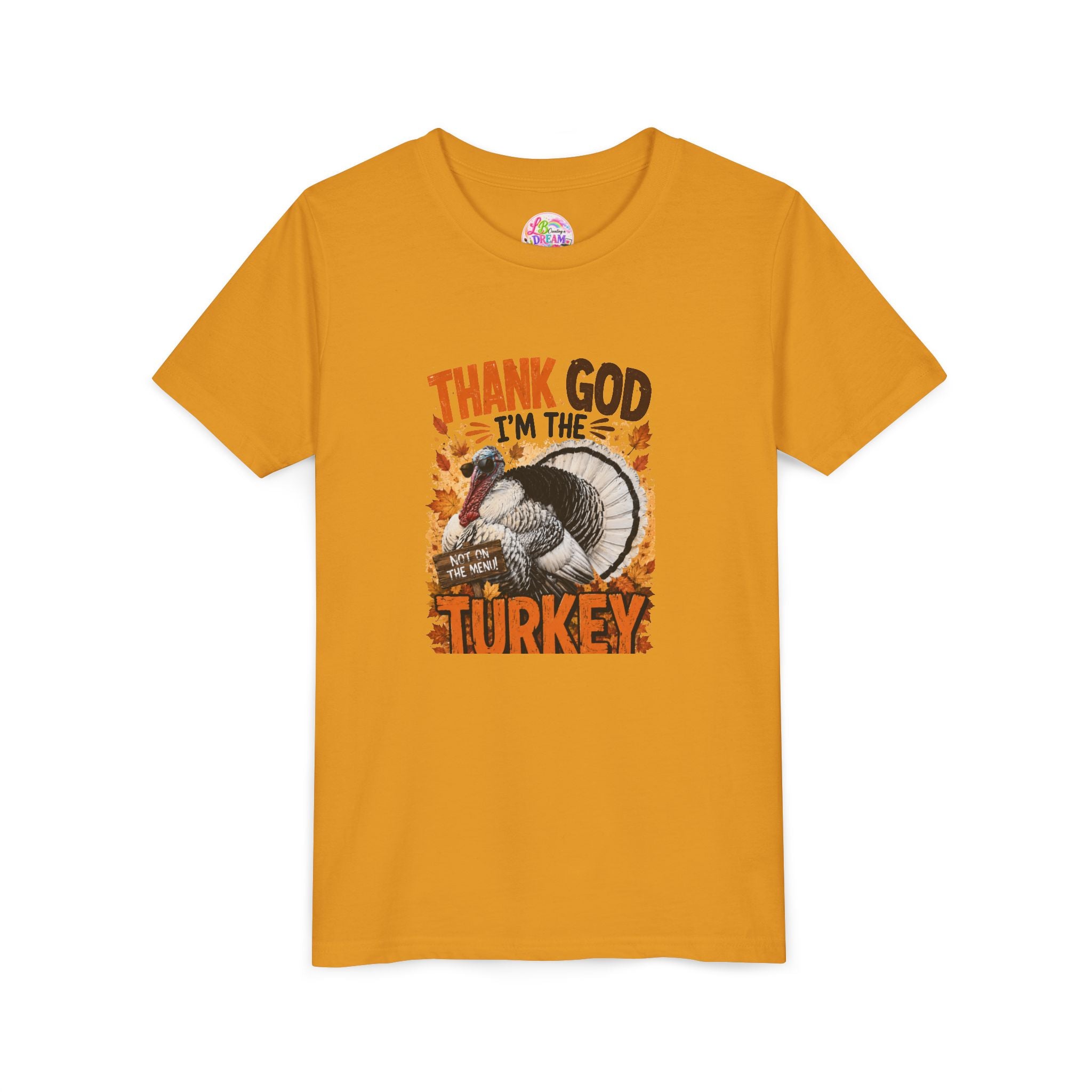 Youth Tee - "Thank God I'm the Turkey" Thanksgiving Turkey Kids Shirt