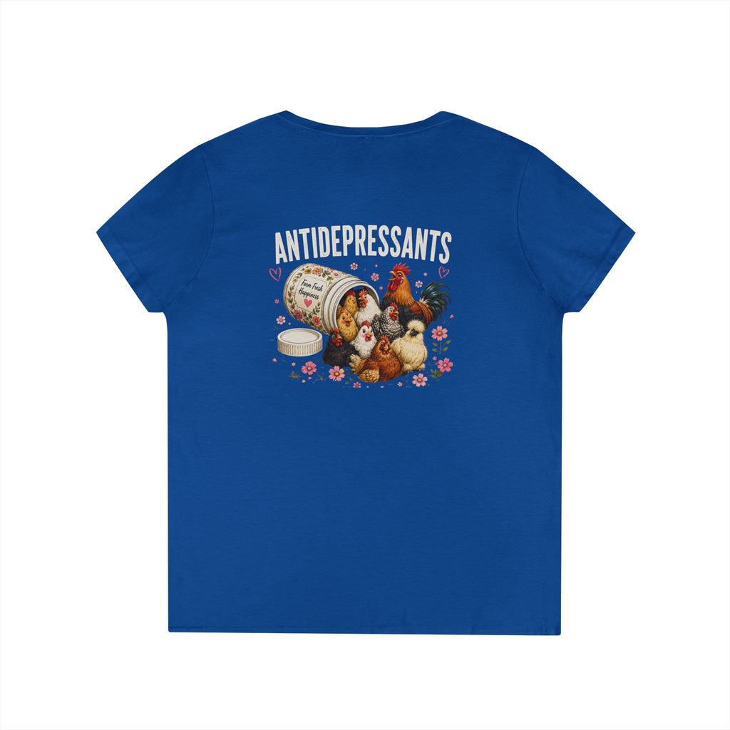 Ladies' V-Neck T-Shirt — "Antidepressants" Chickens & Flowers Graphic Tee