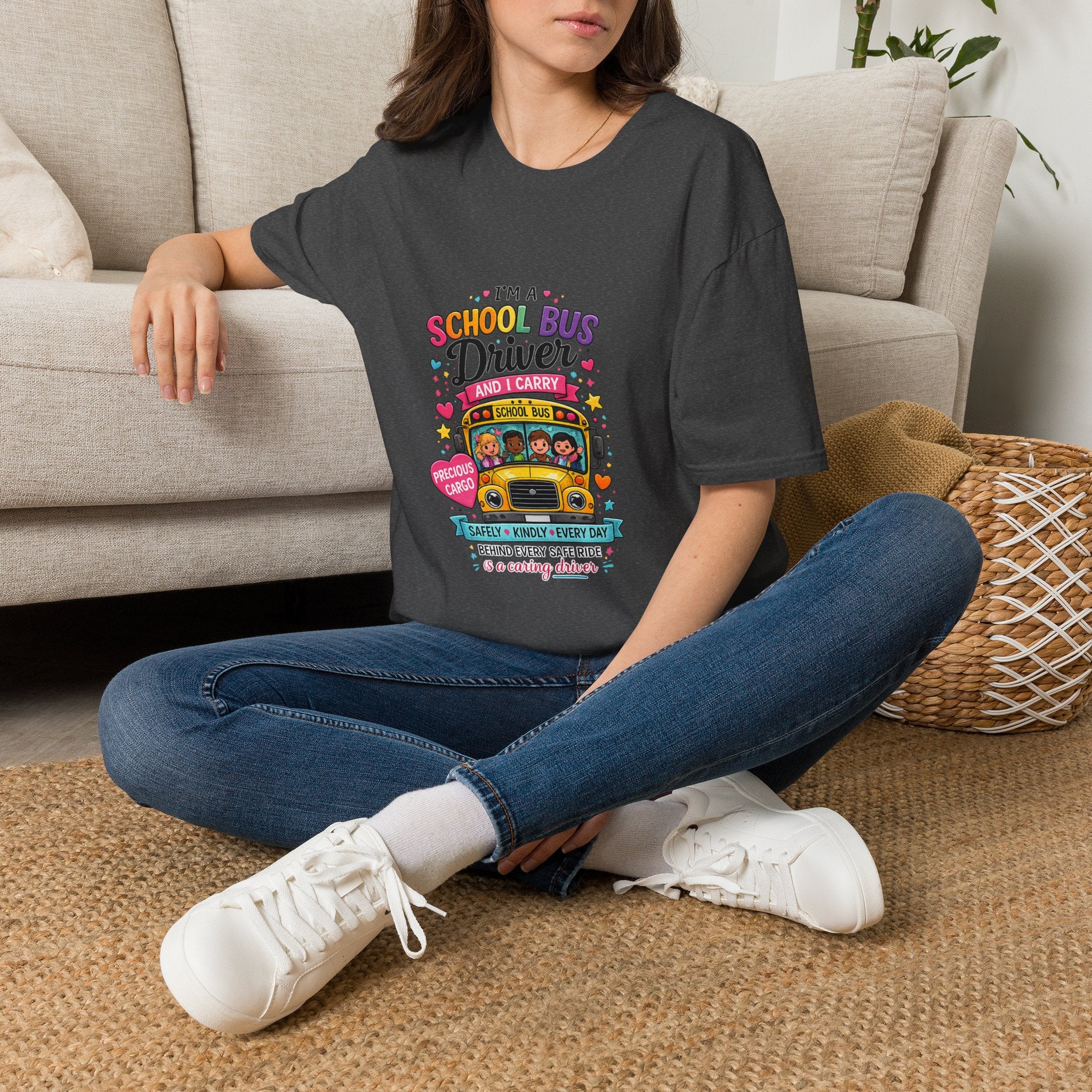 School Bus School Bus Driver T-Shirt — "I'm a School Bus Driver and I Carry Precious Cargo Colorful/School Bus Driver Gift Graphic Tee