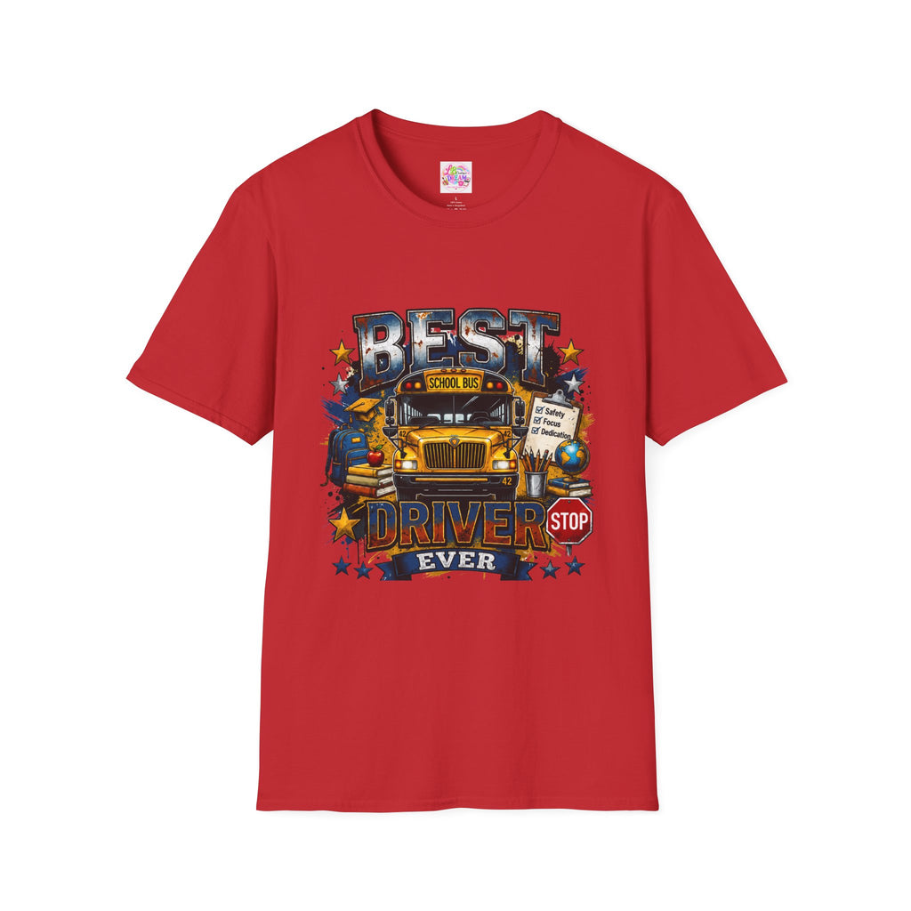 School Bus Driver T-Shirt – "Best Driver Ever" Tribute Tee