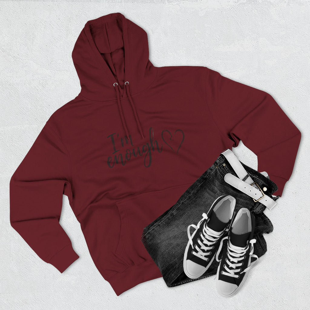 I'm Enough Fleece Hoodie - Self-Love Comfort Pullover