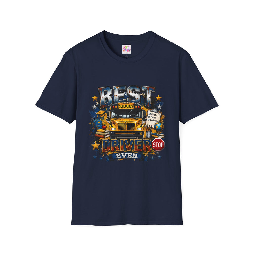 School Bus Driver T-Shirt – "Best Driver Ever" Tribute Tee