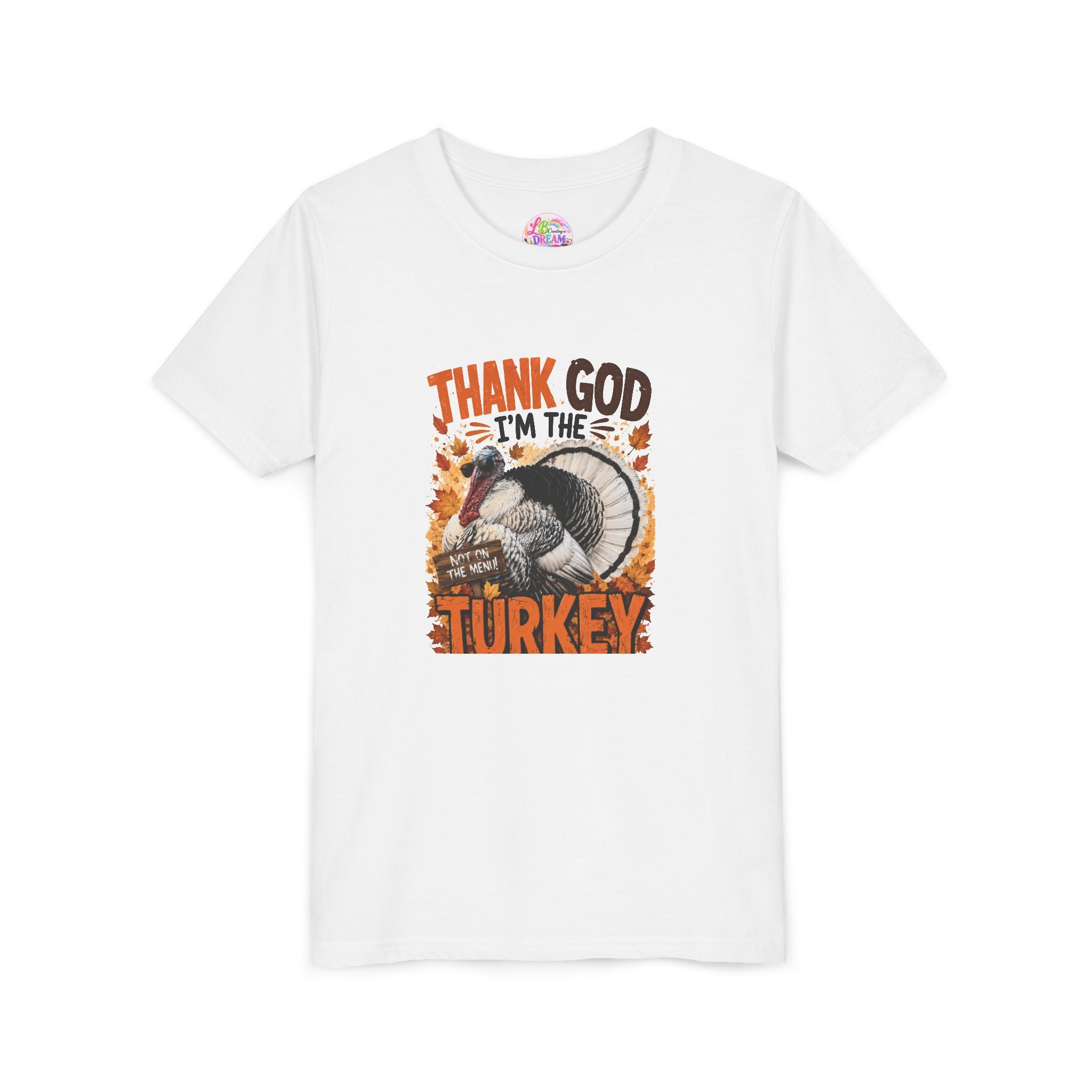 Youth Tee - "Thank God I'm the Turkey" Thanksgiving Turkey Kids Shirt