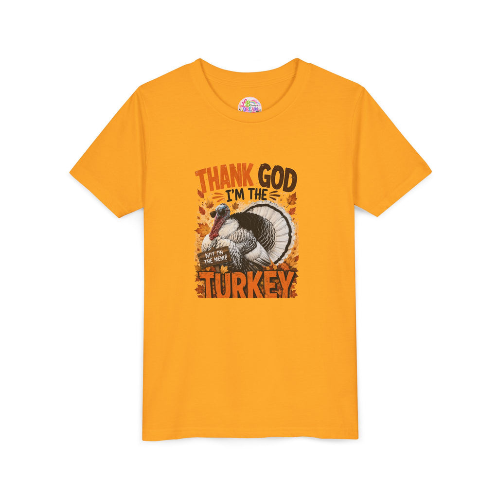 Youth Tee - "Thank God I'm the Turkey" Thanksgiving Turkey Kids Shirt