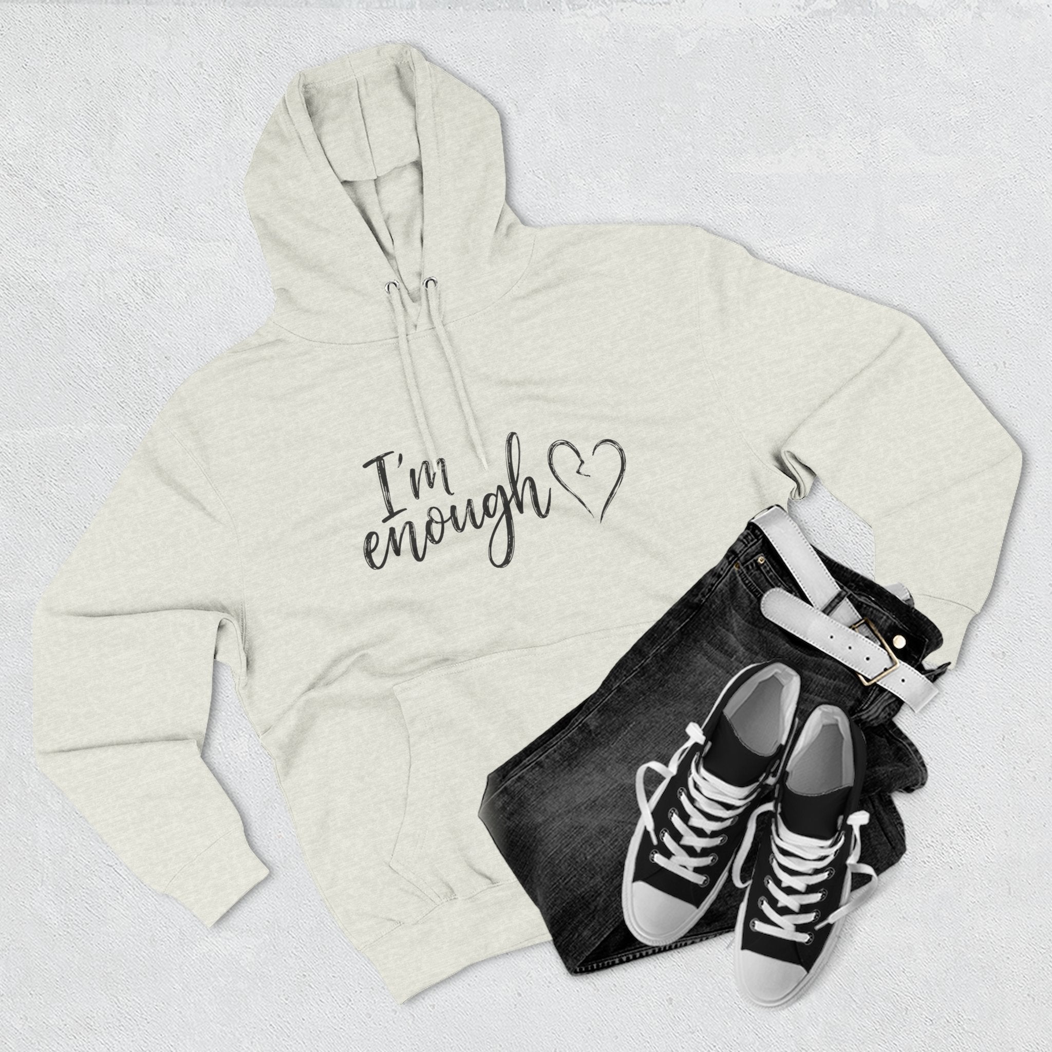 I'm Enough Fleece Hoodie - Self-Love Comfort Pullover