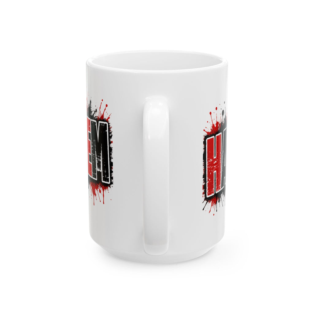 Harlem Ceramic Mug - 'HAVE THEM HARD' Splatter Design (11oz/15oz)