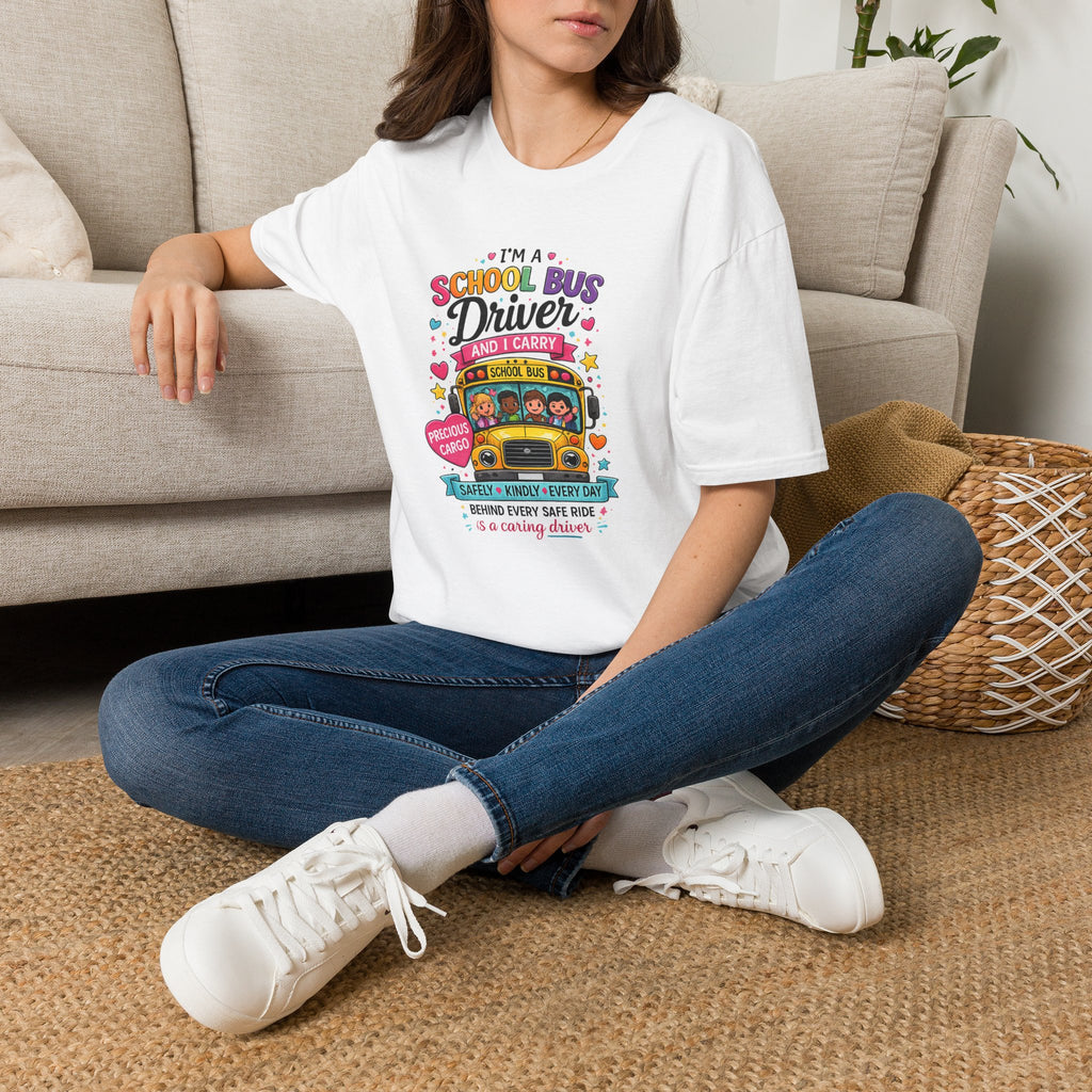 School Bus Driver T-Shirt — “I Carry Precious Cargo” Colorful Graphic Tee