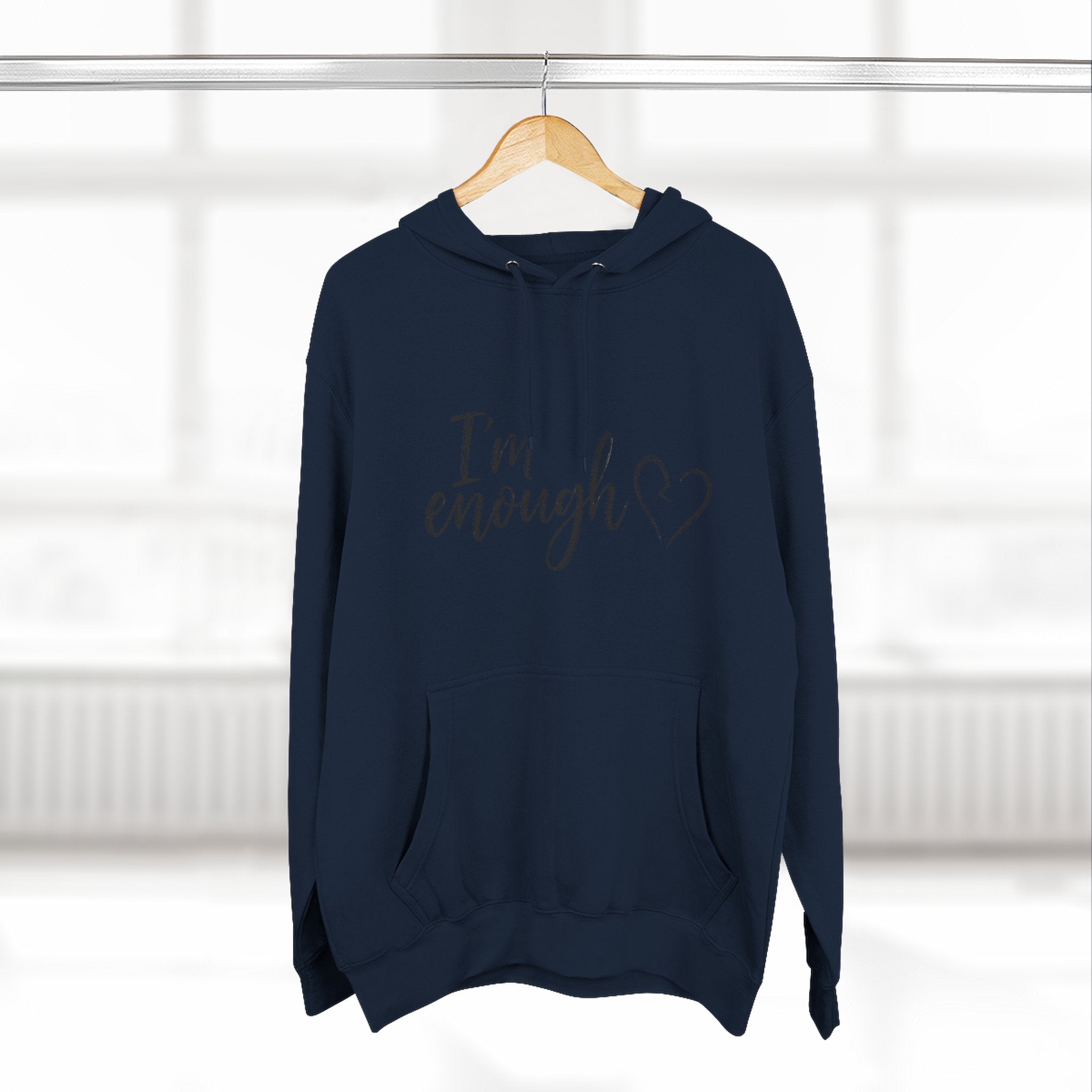 I'm Enough Fleece Hoodie - Self-Love Comfort Pullover