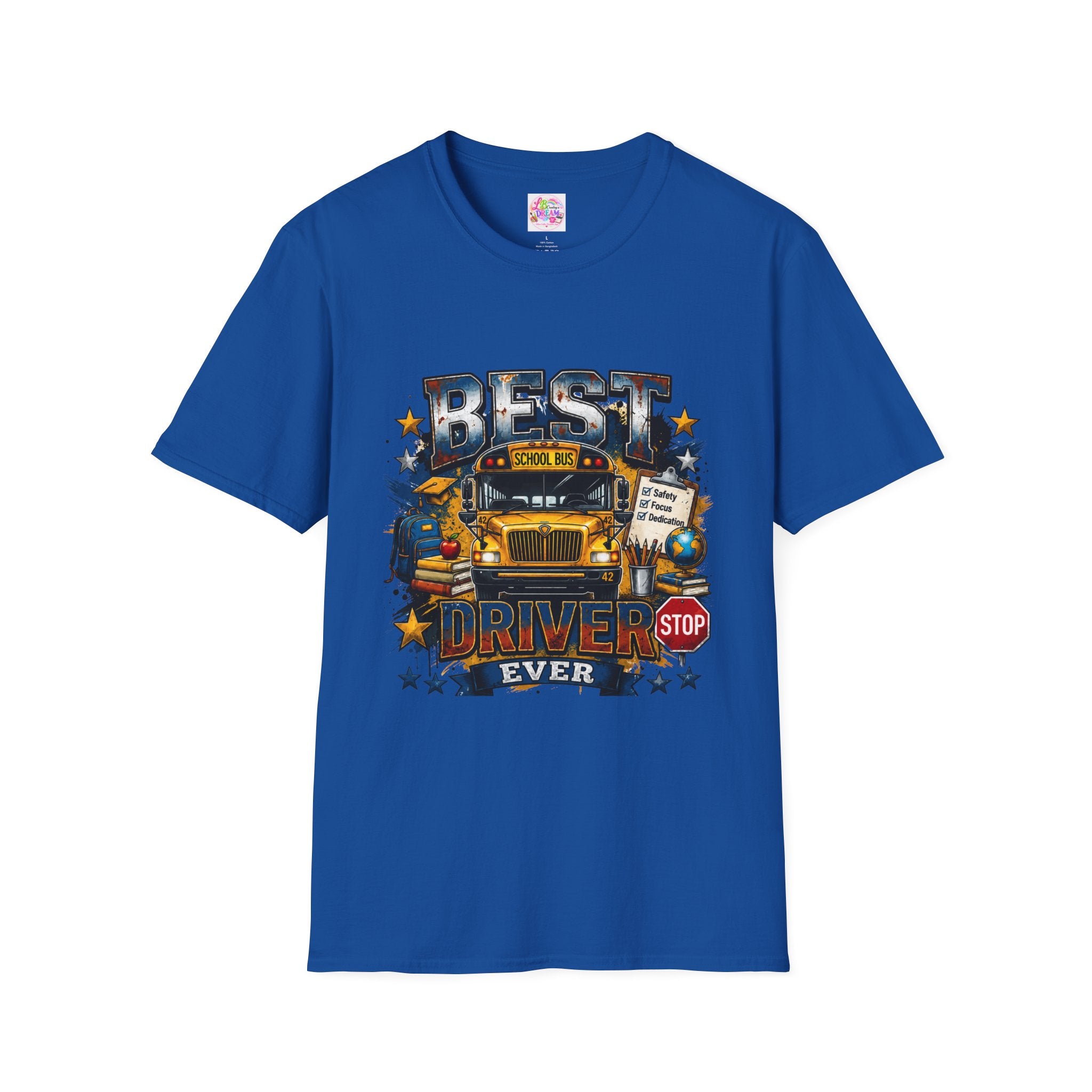 School Bus Driver T-Shirt – "Best Driver Ever" Tribute Tee