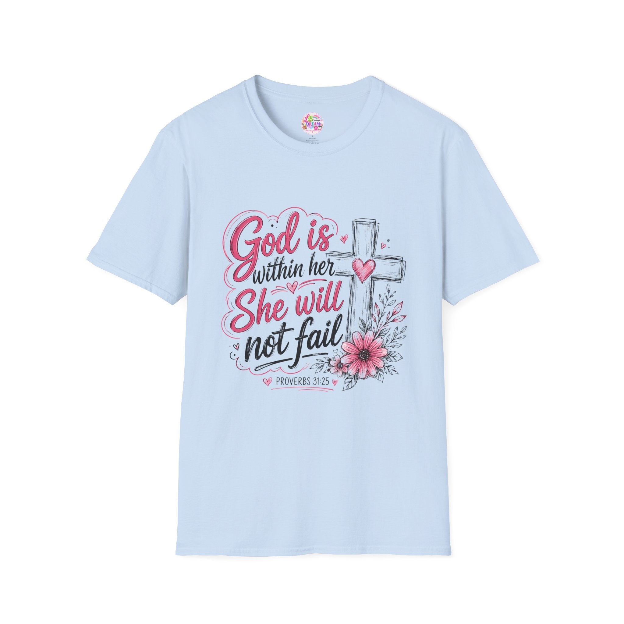 God Is Within Her T-Shirt — Christian Faith Tee with Cross & Floral Design