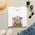 School Bus Driver T-Shirt — “I Carry Precious Cargo” Colorful Graphic Tee
