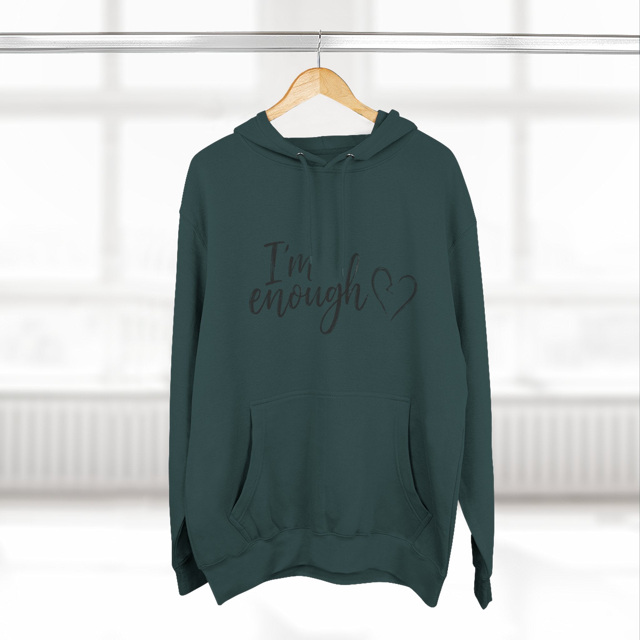 I'm Enough Fleece Hoodie - Self-Love Comfort Pullover