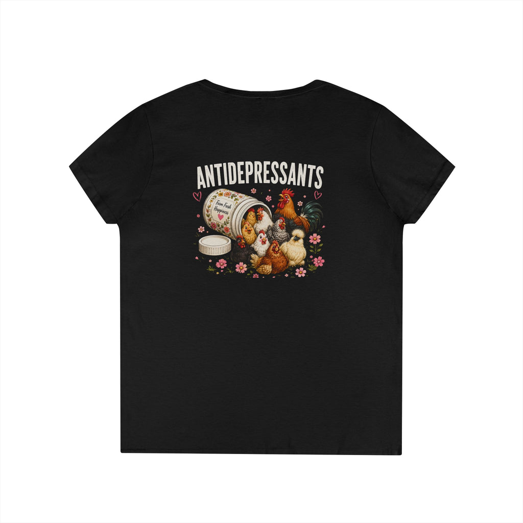 Ladies' V-Neck T-Shirt — "Antidepressants" Chickens & Flowers Graphic Tee